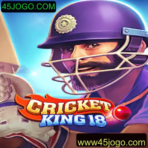 Descubra o Mundo Empolgante de CricketKing18 e 45JOGO.COM