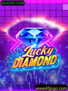 Descubra o Novo Jogo Empolgante LuckyDiamond no 45JOGO.COM