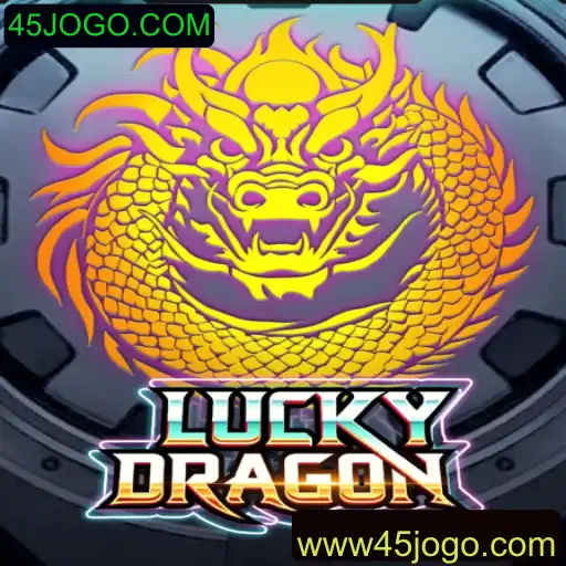LuckyDragon: Descubra o Jogo de Sucesso da Plataforma 45JOGO.COM